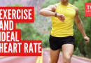 व्यायाम करताना आदर्श हृदय गती किती असावी |