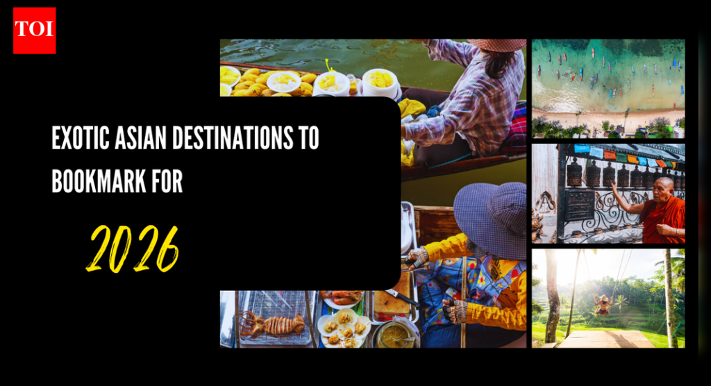2026 साठी बुकमार्क करण्यासाठी 8 विदेशी आशियाई गंतव्ये