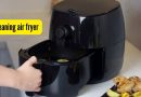 तुमचे एअर फ्रायर घरी कसे स्वच्छ करावे: 5 सोपे आणि व्यावहारिक मार्ग |