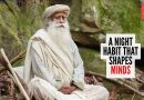 ‘प्रत्येक रात्री झोपण्यापूर्वी…’: तुमच्यासाठी सद्गुरूंचा सल्ला आणि पालकांनी मुलांना ते पाळण्यास का प्रोत्साहित करावे