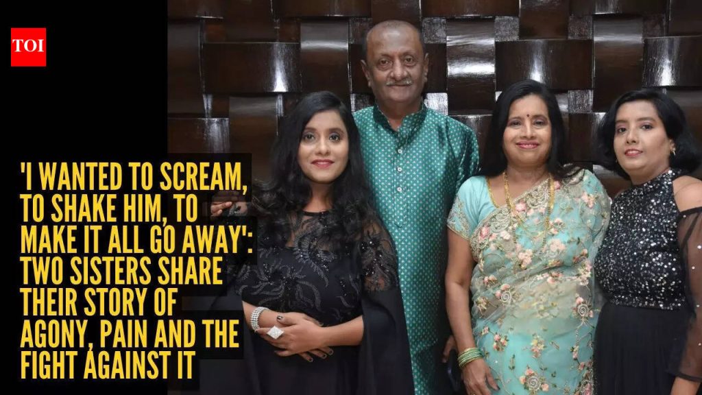 ‘मला ओरडायचे होते, त्याला हादरवायचे होते, ते सर्व दूर करायचे होते’: दोन बहिणींनी त्यांच्या व्यथा, वेदना आणि त्याविरुद्धच्या लढ्याची कहाणी सांगितली |