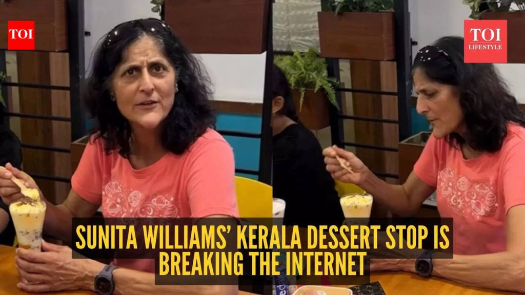‘ते टेबल कायमचे राखून ठेवा’: केरळमध्ये सुनीता विल्यम्सचा फालूदा ब्रेक व्हायरल