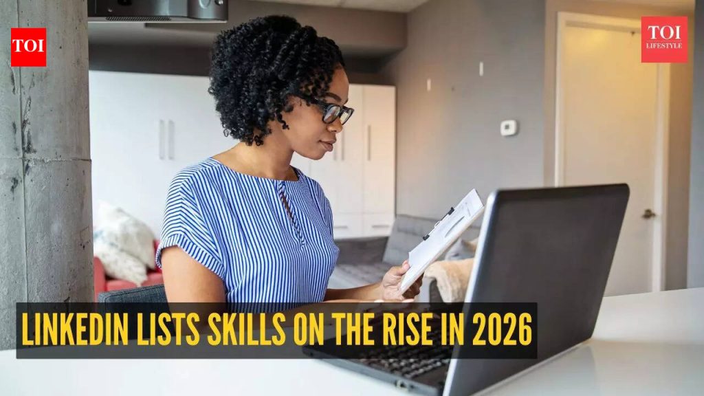 LinkedIn 2026 मध्ये वाढलेल्या कौशल्यांची यादी करते: एआय हायरिंग युगात नोकरीच्या शीर्षकांपेक्षा कौशल्ये अधिक महत्त्वाचे का आहेत