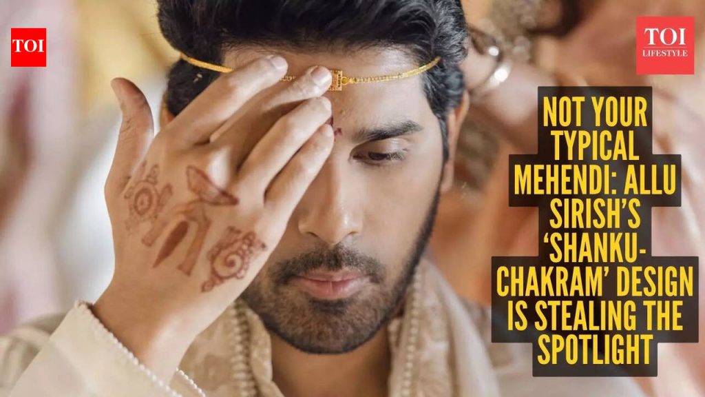 अल्लू सिरिशने नयनिका रेड्डीसोबतच्या लग्नात ‘शंकू चक्रम’ मेहेंदी डिझाइन काय आहे?
